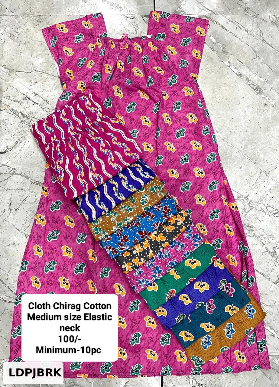 CLOTH CHIRAG COTTON MEDIUM SIZE ELASTIC NECK NIGHTY